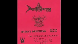 Burnt Offering (US) - Death Decay (Demo) 1987