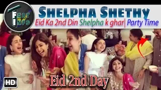 Shelpha Shethy Best Eid Celebration With Bollywood Celebrities And Family | Dia Mirza |Anil Kapoor