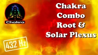(Chakra Combos) ROOT and SOLAR PLEXUS Combined Tuning/Balancing