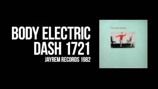 The Body Electric - Dash 1721
