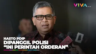 Dipanggil Polisi, Hasto Duga Pemanggilan Dirinya Sebagai 'Orderan'