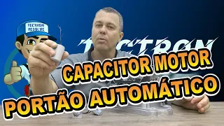 Motor sem Força - Capacitor no Portão Automático