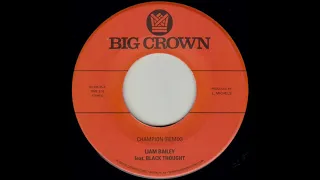 Liam Bailey - Champion (Remix) feat. Black Thought - BC108-45 - Side A