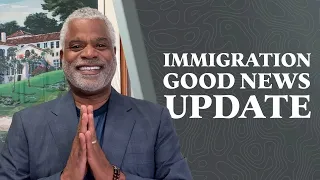 Immigration Good News Update - GrayLaw TV