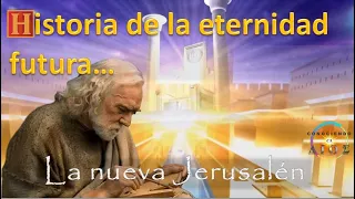 130.  La eternidad en la Nueva Jerusalén.