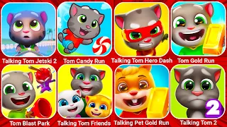 Talking Tom Candy Run, Talking Tom Blast Park, Talking Pet Gold Run, Talking Tom Gold Run...