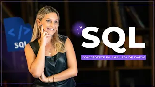 ¿Que debes saber de SQL si querés ser analista de datos?| Caterina Abanoni