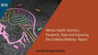 Mental Health Statistics – Pandemic, Data and Improving the Evidence