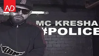 Mc Kresha - Police (Official Video)