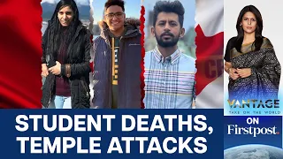 Canada Tops List of Indian Students Who Died Abroad | Vantage with Palki Sharma