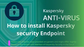 Step-by-step Cloud Kaspersky Security Install Process in Computer. Kaspersky Internet Security 2023.