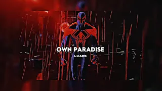 Own Paradise (Mega Slowed) - Lxaes