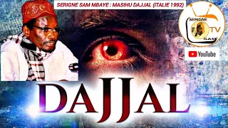 SERIGNE SAM MBAYE : MASIHU DAJJAL (ITALIE 1992)