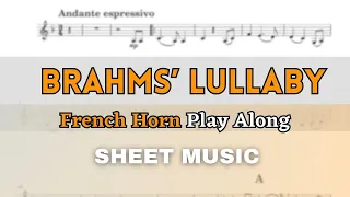 Brahms - Lullaby (Wiegenlied Op.49, No.4) | French Horn Play Along (Sheet Music/Score)