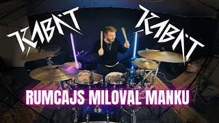 KABÁT - Rumcajs miloval Manku | Drum Cover
