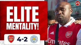 Arsenal 4-2 Leicester | Elite Mentality! (Stricto)