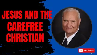 Jesus and the Carefree Christian - The Best of Dr. David Jeffares