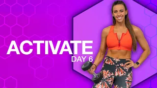 40 Minute Full Body Bootcamp Workout | ACTIVATE - Day 6