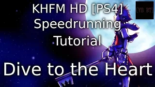 Kingdom Hearts Final Mix HD [PS4] Speedrun - Dive to the Heart