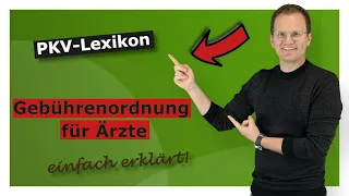 PKV-Lexikon: Gebührenordnung für Ärzte (GOÄ)