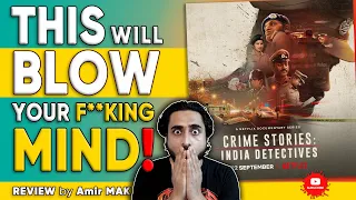 This Netflix Documentary will shock! | Crime Stories: India Detectives | CineMaKi REVIEW