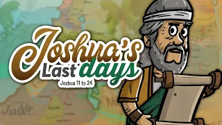 Joshuas Last Days | Animated Bible Stories | My First Bible | 39