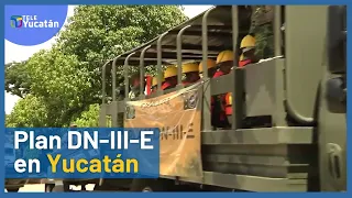 Así es como se realiza en Plan DN-IIIE en caso de cualquier desastre natural | TELE Yucatán