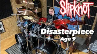 Slipknot - Disasterpiece - Drum cover Age 9!    #slipknot #drumcover #distasterpiece