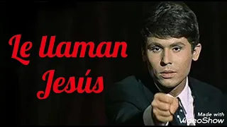 Le llaman Jesús (letra) Rich* - Raphael