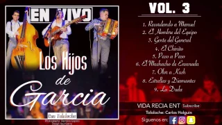 Los Hijos de Garcia Vol. 3 (En Vivo) (2017)