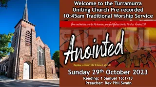 1045 Traditional Worship - 29th Oct 2023.  Anointed: David is Chosen