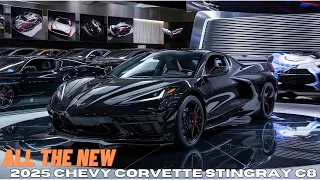 2025 Chevy Corvette Stingray C8 Finally Unveiled - FIRST LOOK!