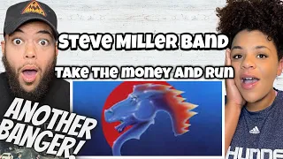 LOVE IT!.| FIRST TIME HEARING Steve Miller Band - Take The Money And Run REACTION