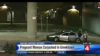 Pregnant woman carjacked in Greektown