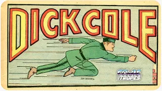 Why Would They Name this Comic Dick Cole?