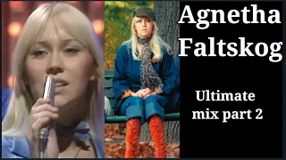 Agnetha Faltskog - Ultimate Agnetha mix #2