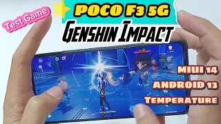 POCO F3 Android 13 Genshin Impact Test Game | MIUI 14 Temperature ?! | Handcam
