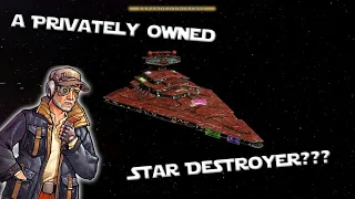 The Galaxy's First & Only Privately Owned Imperial Class Star Destroyer! | Manda-LORE