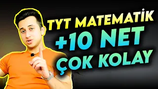 TYT MATEMATİK 10-15 NET İÇİN EN KOLAY KONULAR!