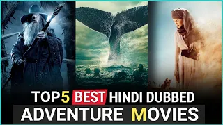 Top 5 Best Adventure Hollywood Movies in Hindi | Filmy Spyder