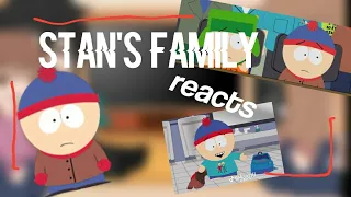stan's family reacts to him / sp