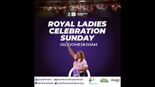 Royal Ladies Thanksgiving Service Live From Royalhouse Chapel || 16. 07. 23 || #sundayonlineservice