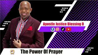 The Power Of Prayer | Apostle Justice Blessing D. | Sun 23 October 2022 2nd Service