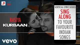 Rasiya - Kurbaan|Official Bollywood Lyrics|Kareena Kapoor|Shruti Pathak