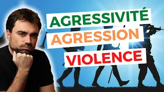 La différence ESSENTIELLE en Thérapie Systémique - Agressivité/Agression/Violence