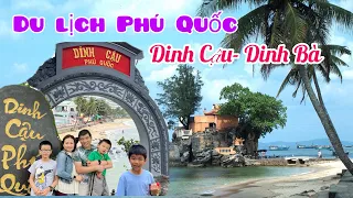 Du lịch Việt Nam-Tham quan Grand World-Dinh Cậu-Dinh Bà Thủy Long Thánh Mẫu ở Phú Quốc