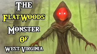 Cryptids Explained : The Flatwoods Monster of West Virginia Folklore  (Folklore Monsters)