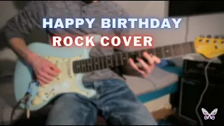 Happy Birthday - Rock Version | Guitar Cover