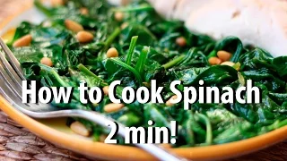 How to Cook: How to Cook Spinach 2 min!
