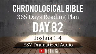 Day 82 - ESV Dramatized Audio - One Year Chronological Daily Bible Reading Plan - Mar 23